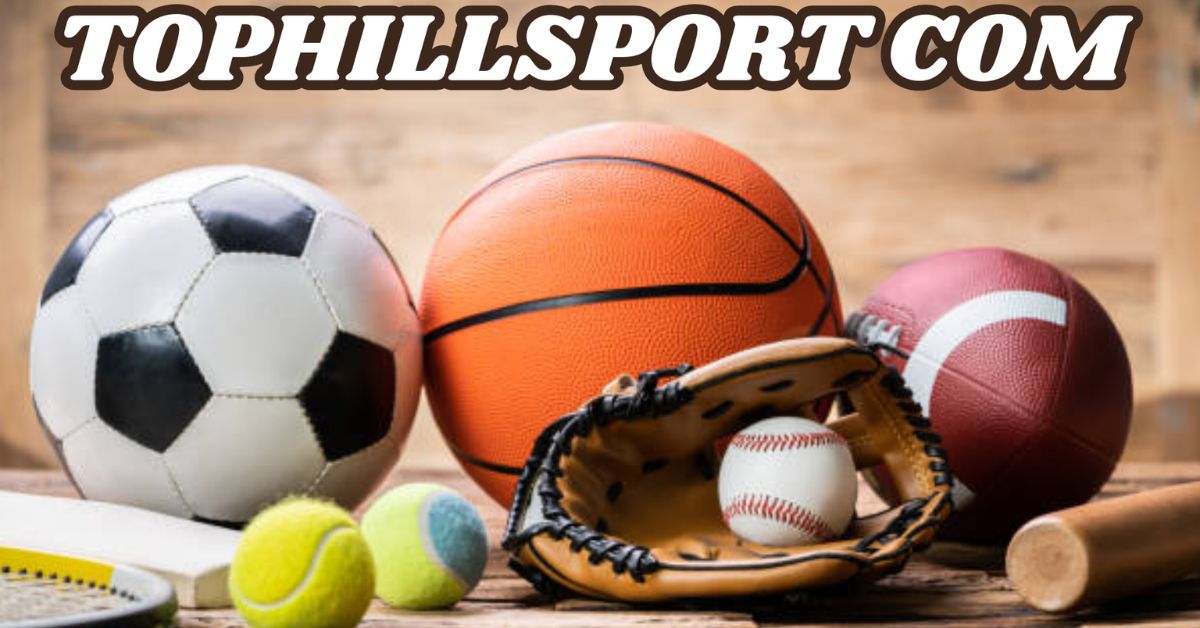 Tophillsport com